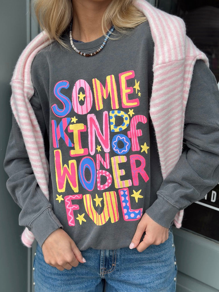 Some Kind of Wonderful sweatshirt